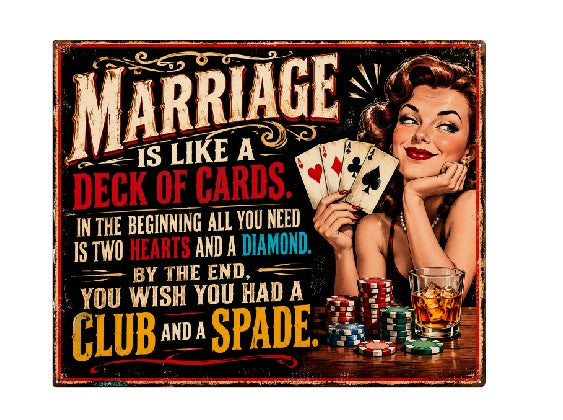 MS580 Vintage Style Metal Sign Funny Marriage Sign