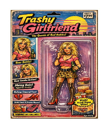 MS364 Retro Style Funny Metal Sign The Trashy Girlfriend