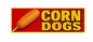 SS10 Metal Sign Corn Dogs