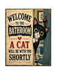 MS791 Vintage Style Metal Sign Funny Cat Sign
