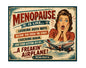 MS677 Vintage Style Metal Sign Menopause
