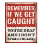 MS294 Vintage Style Metal Sign Funny Saying