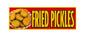 SS37 Metal Sign Fried Pickles