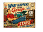 MS538 Vintage Style Metal Sign Funny Garage Sign
