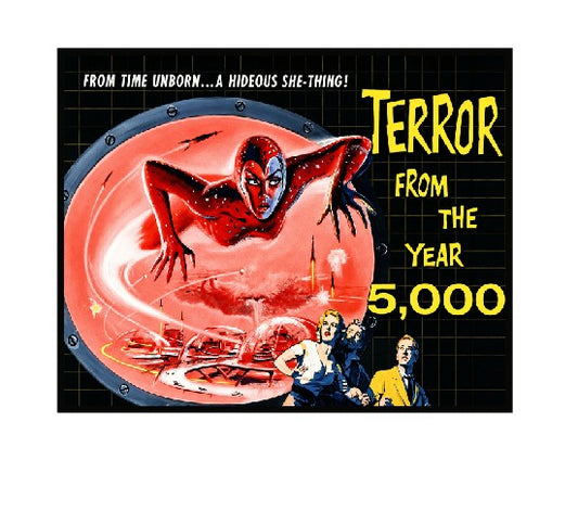 Vintage Style Metal Sign Horror Film Terror From The Year 5000 MS955