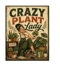 MS409 Vintage Style Metal Sign Plant Lady Funny Sign