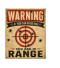 MS542 Vintage Style Metal Sign Warning Range Sign