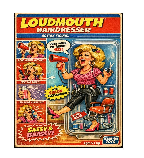 MS350 Retro Style Funny Metal Sign The Loudmouth Hairdresser