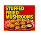 MS753 Vintage Style Metal Sign Stuffed Fried Mushrooms