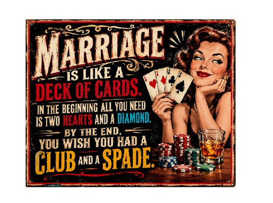 MS580 Vintage Style Metal Sign Funny Marriage Sign