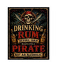 MS806 Vintage Style Metal Sign Funny Pirate Sign