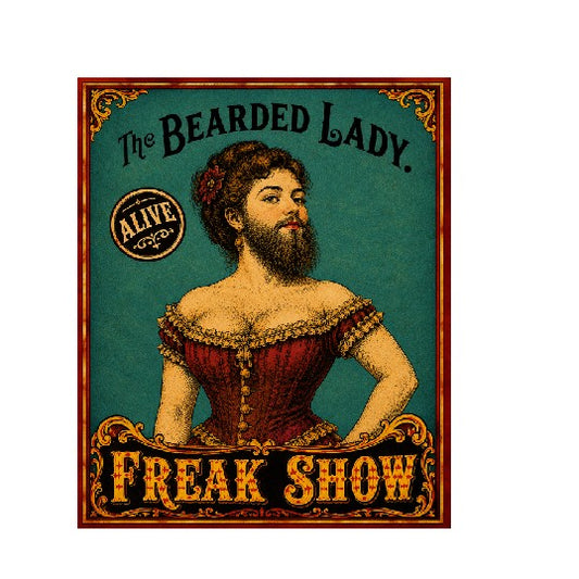 MS852 Vintage Style Metal Sign The Bearded Lady