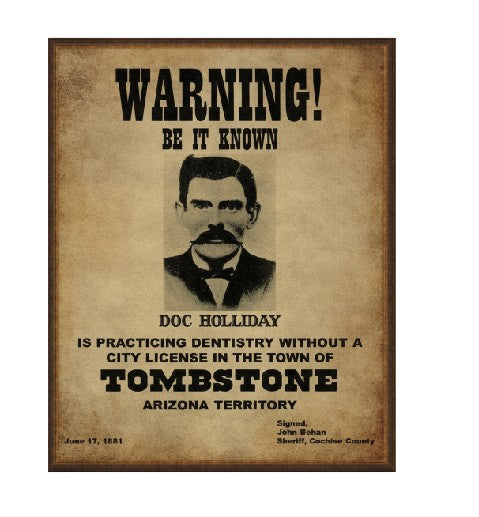 MS495 Vintage Style Metal Sign Warning Doc Holiday
