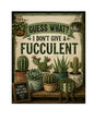 MS410 Vintage Style Metal Sign Plant Funny Sign