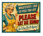 Vintage Style Metal Sign Funny Sign MS963