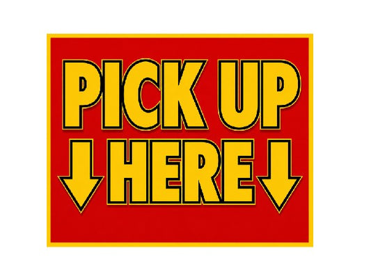 MS777 Vintage Style Metal Sign Pick Up Here
