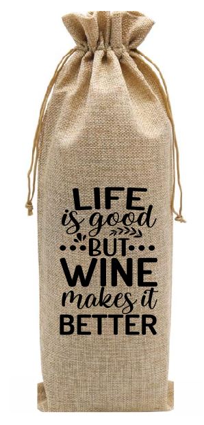 BOT04 Bottle Bag Gift Bag Burlap Drawstring Life Is Good