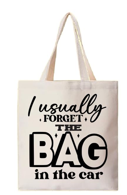 TB11 Canvas Tote Bag Book Bag Baby Bag I Forget The Bag