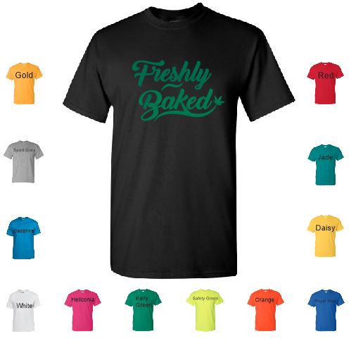 TS85 Freshly Baked T-Shirt