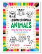 AB15 Learn To Draw Animals Art Book ISBN 978-1-967538-16-4