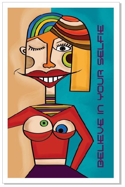 GC03 Believe In Your Selfie Greeting Card