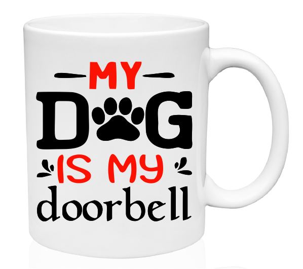 MG01 My Dog Is My Doorbell Mug