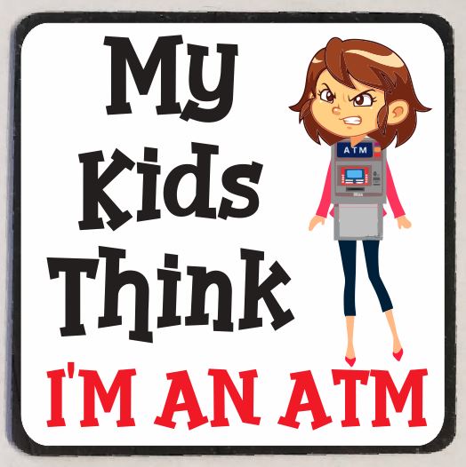 M152 Kids think I'm an ATM - Iris Fashion Jewelry