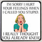 M29 Sorry I Called You Stupid - Iris Fashion Jewelry