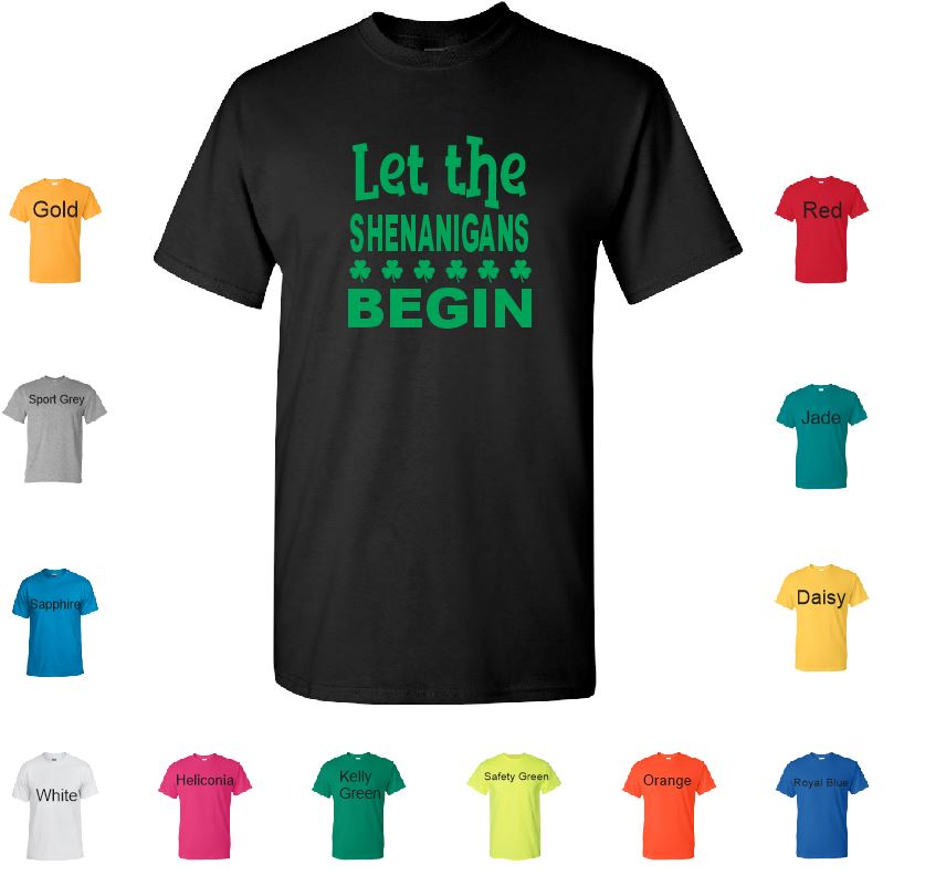 TS65 Let The Shenanigans Begin T-Shirt