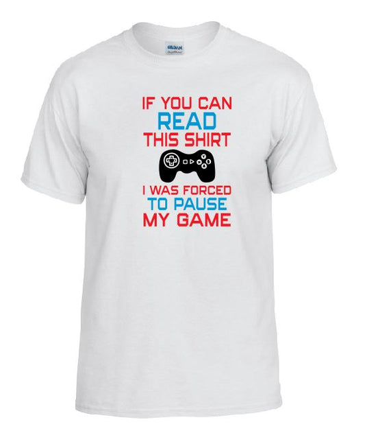 TS13 Forced To Pause My Game White T-Shirt