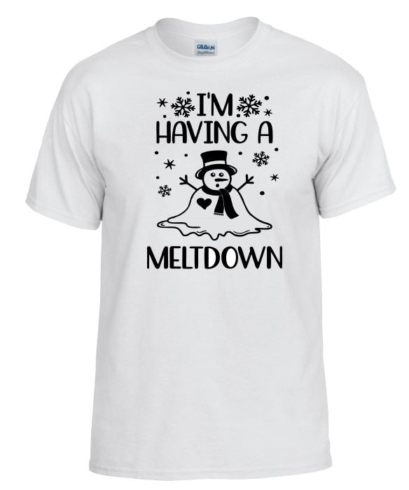 TS56 I'm Having A Meltdown White T-Shirt