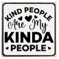 M251 Kind People Are My Kinda People Refrigerator Magnet