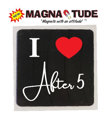 Refrigerator Magnet After 5 #1