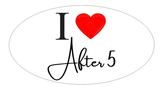 Oval Bumper Sticker After 5 #1