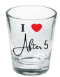 After 5 Shot Glass #1
