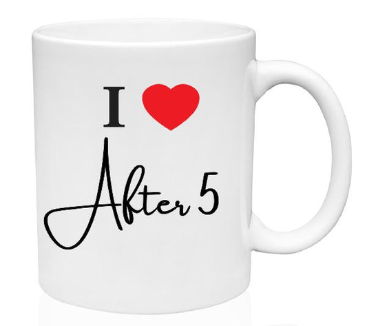 Mug After 5 #2